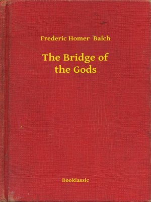 cover image of The Bridge of the Gods